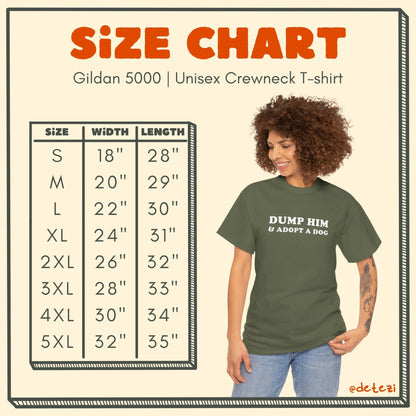 Dump Him & Adopt A Dog | T-shirt - Detezi Designs - 23332961565006134884