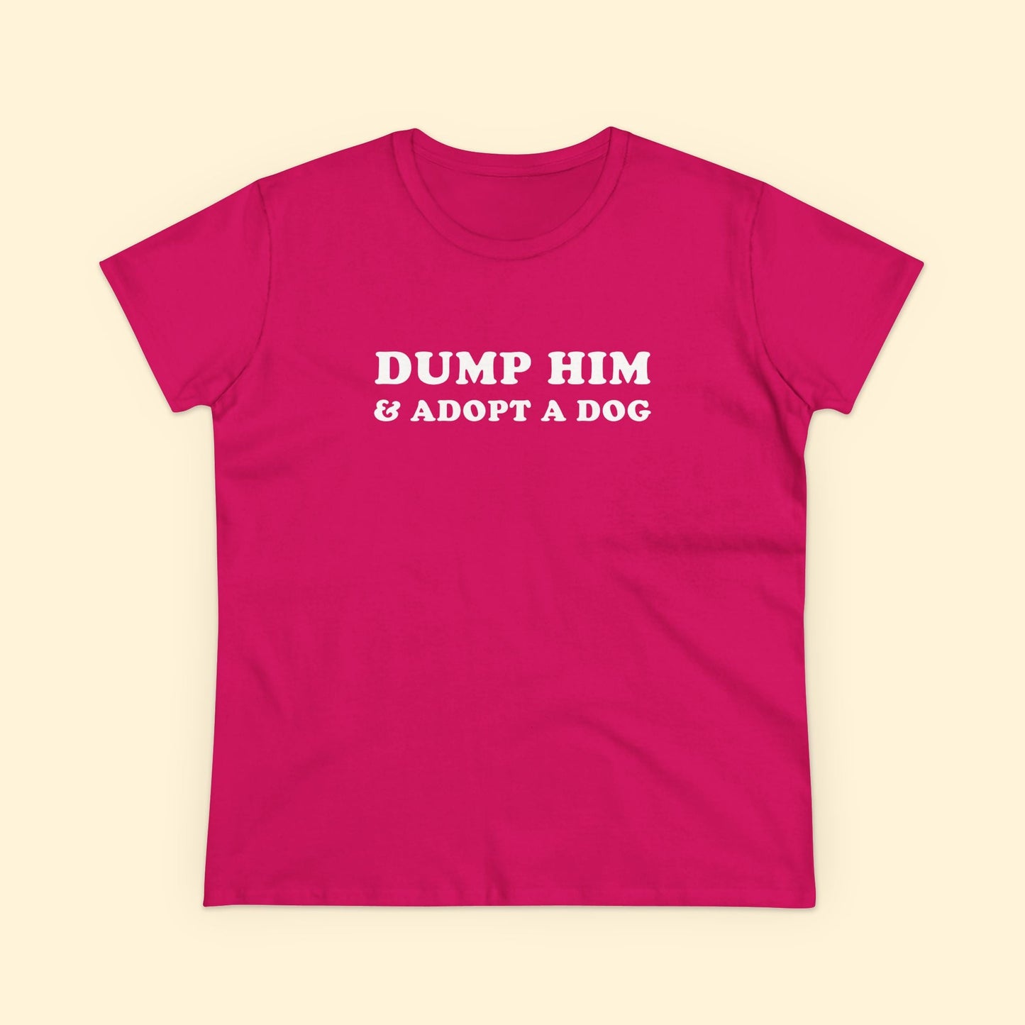 Dump Him & Adopt A Dog | Women's Midweight Cotton Tee - Detezi Designs - 51713579802074994994