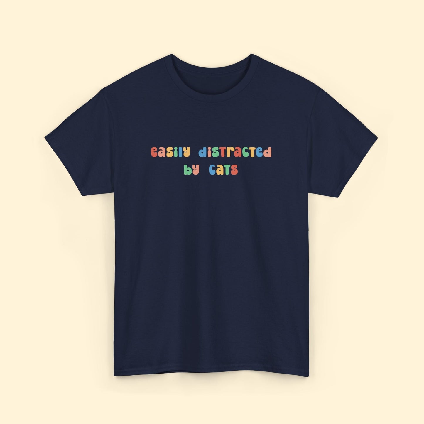 Easily Distracted By Cats | Unisex Tee - Detezi Designs - 96906845670322707153