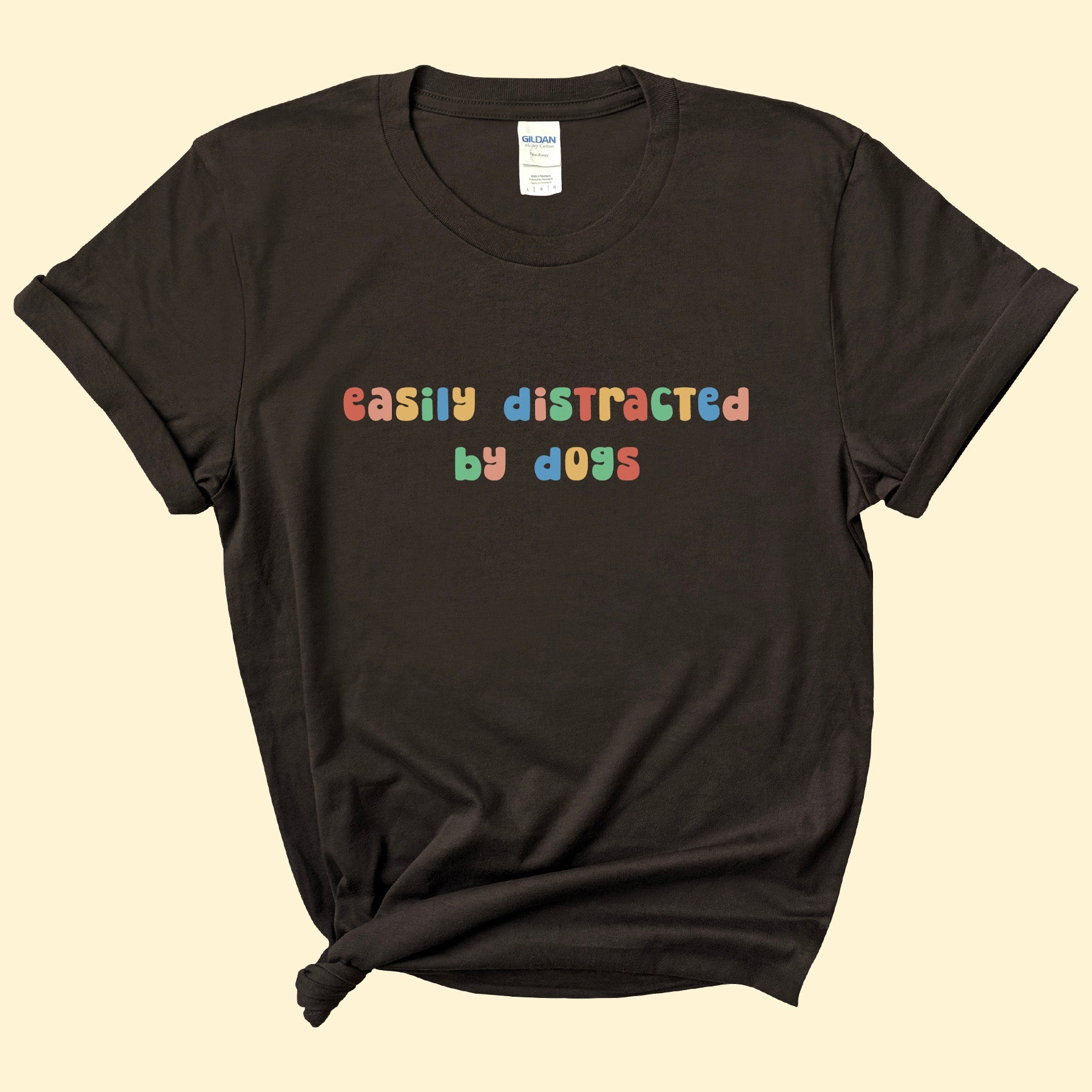 Easily Distracted By Dogs | Text Tees - Detezi Designs-77694054942507942221