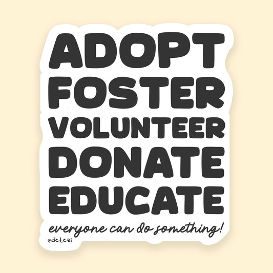 Everyone Can Do Something | 3" Vinyl Sticker - Detezi Designs - 