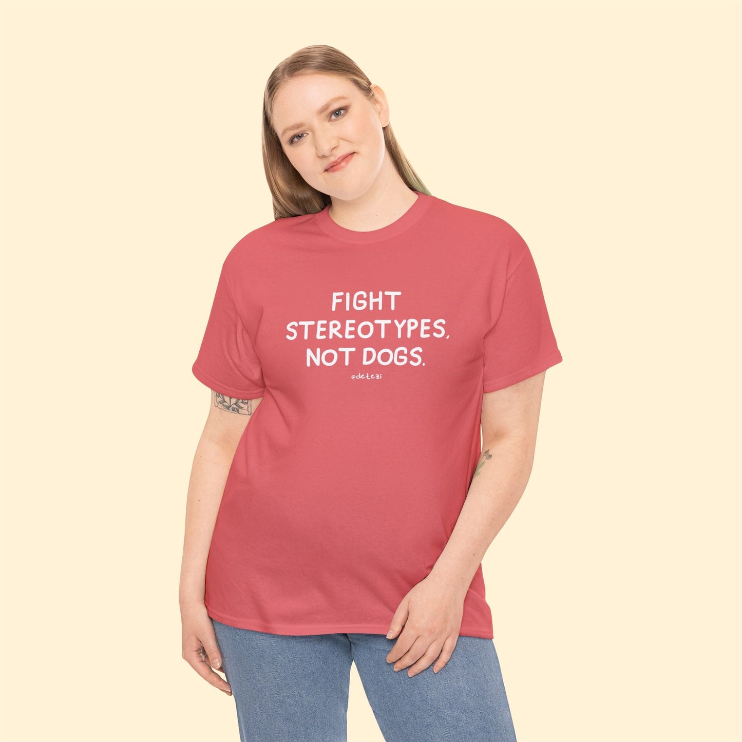 Fight Stereotypes, Not Dogs | Unisex T-shirt - Detezi Designs - 95241673235176100658