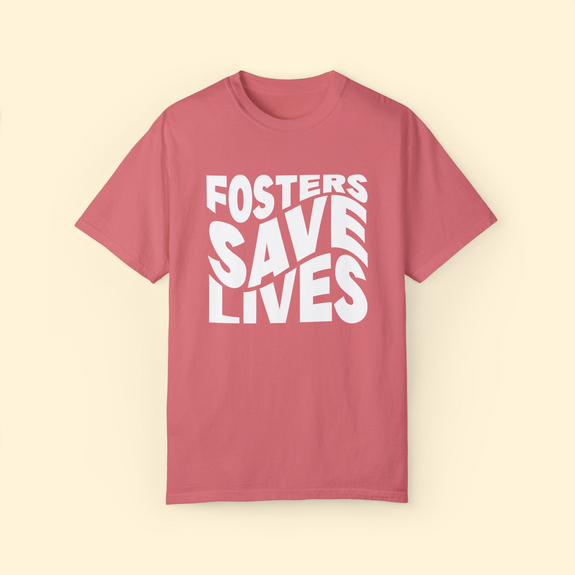 Fosters Save Lives | Comfort Colors Unisex T - shirt - Detezi Designs - 62307920176348706476