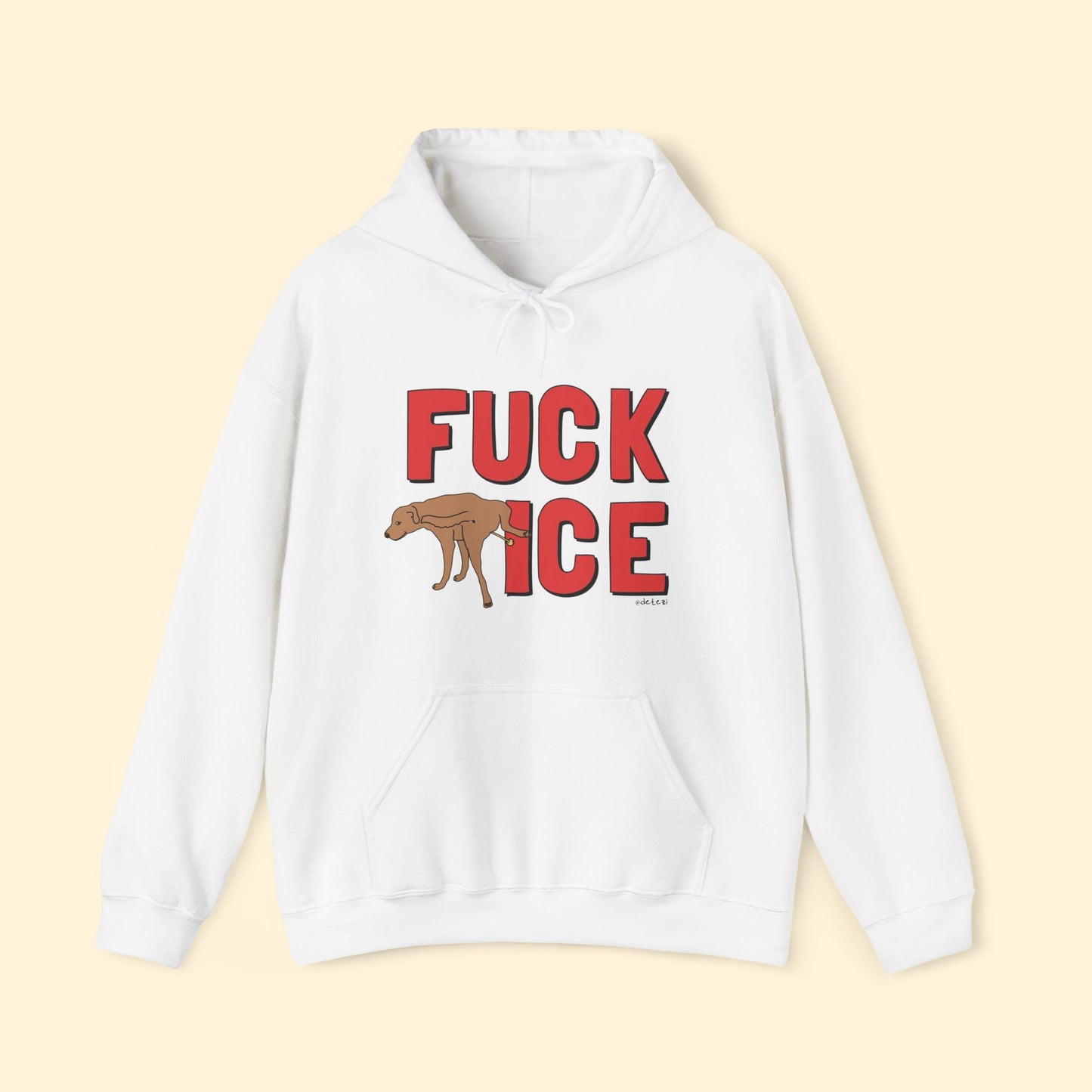 Fuck ICE | Hooded Sweatshirt - Detezi Designs - 28619920171951662431