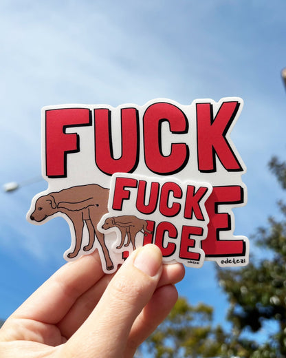 Fuck ICE | MINI STICKERS! | 2" Vinyl Stickers - Detezi Designs - 