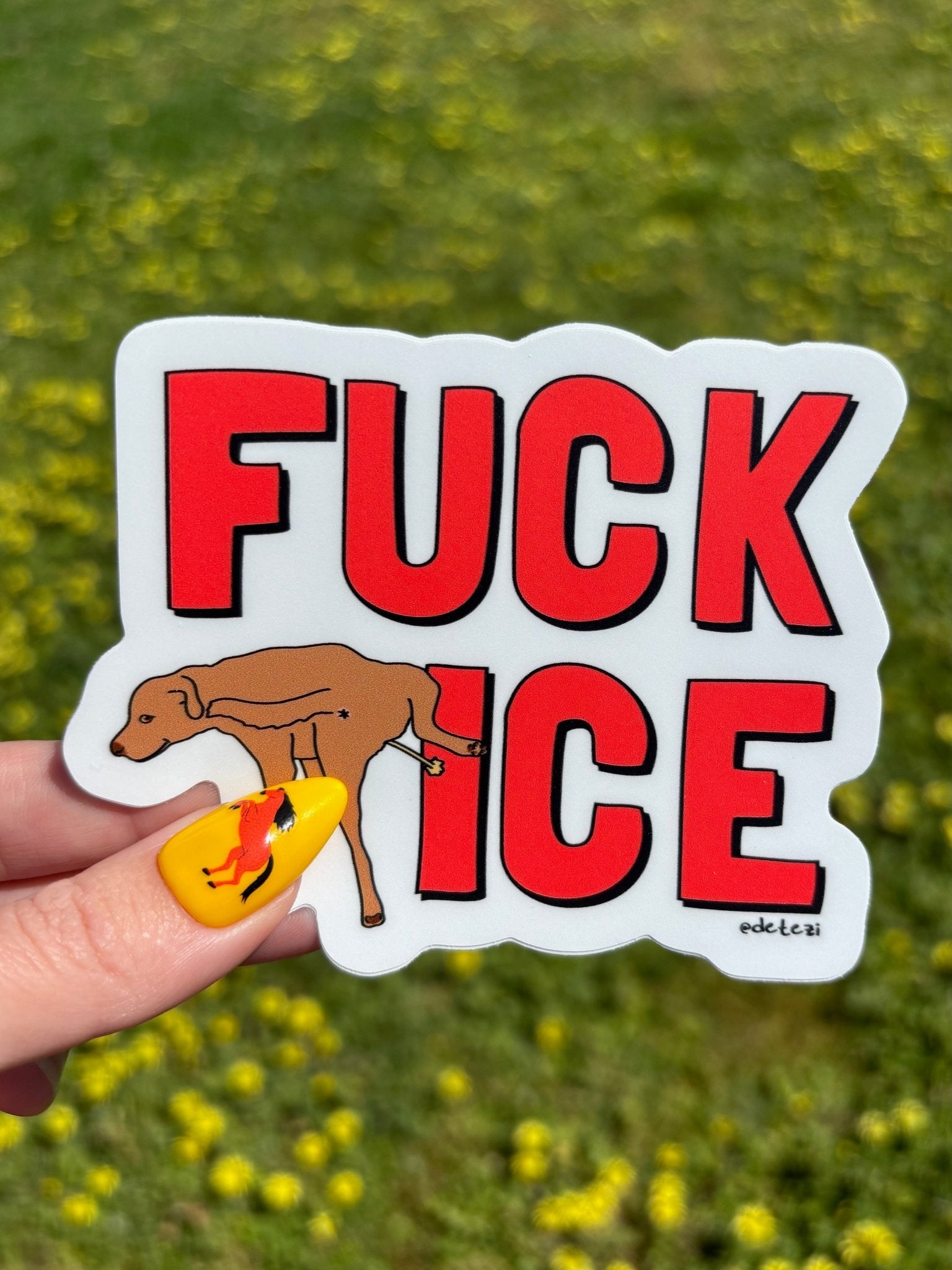 Fuck ICE | Vinyl Sticker | Multiple Sizes - Detezi Designs - 