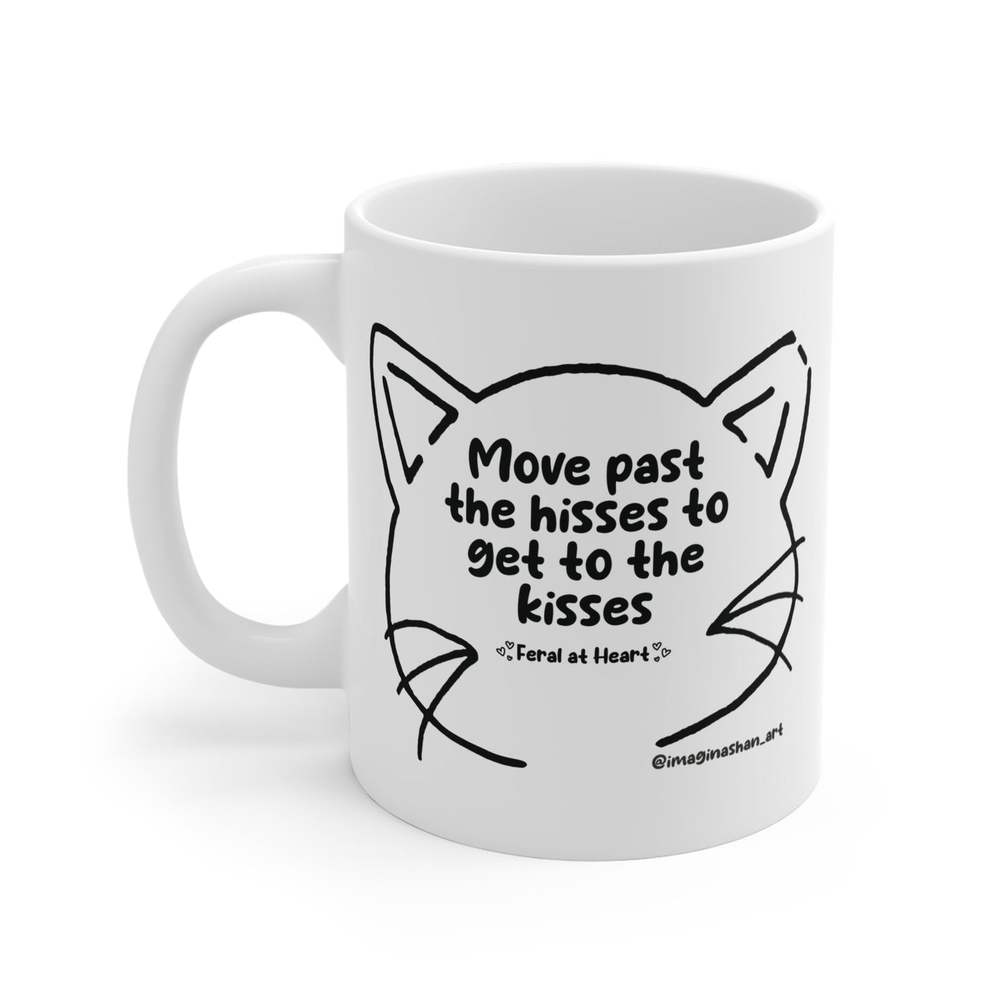Get Past The Hisses | FUNDRAISER for Feral At Heart | Mug - Detezi Designs - 49805804577378469643
