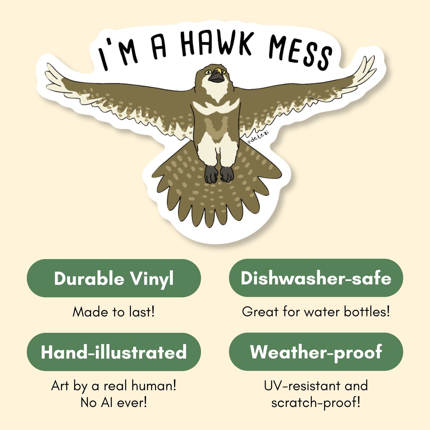 I'm A Hawk Mess | Vinyl Sticker