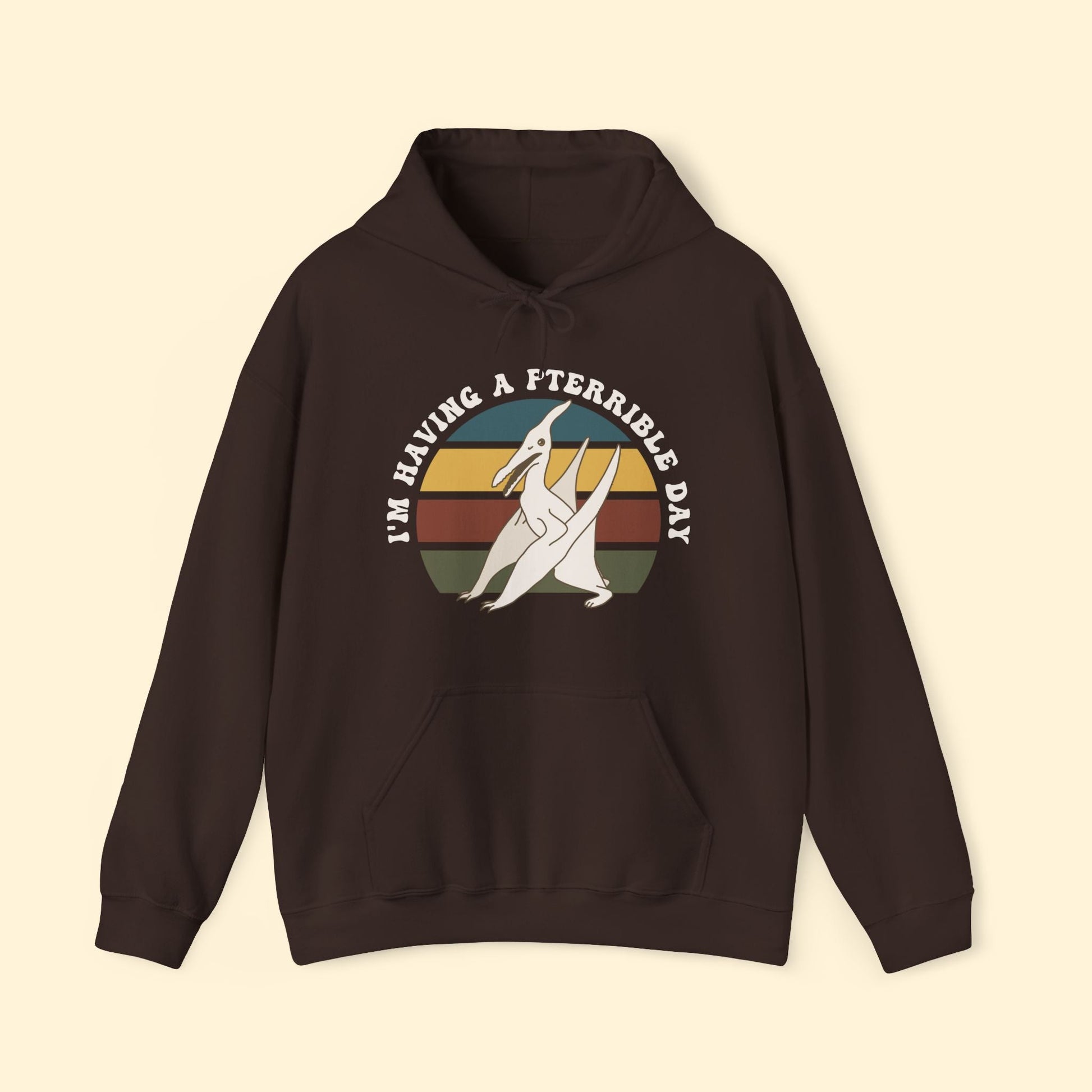 Hooded Sweatshirt | I'm Having A Pterrible Day - Detezi Designs - 48300870597358237844