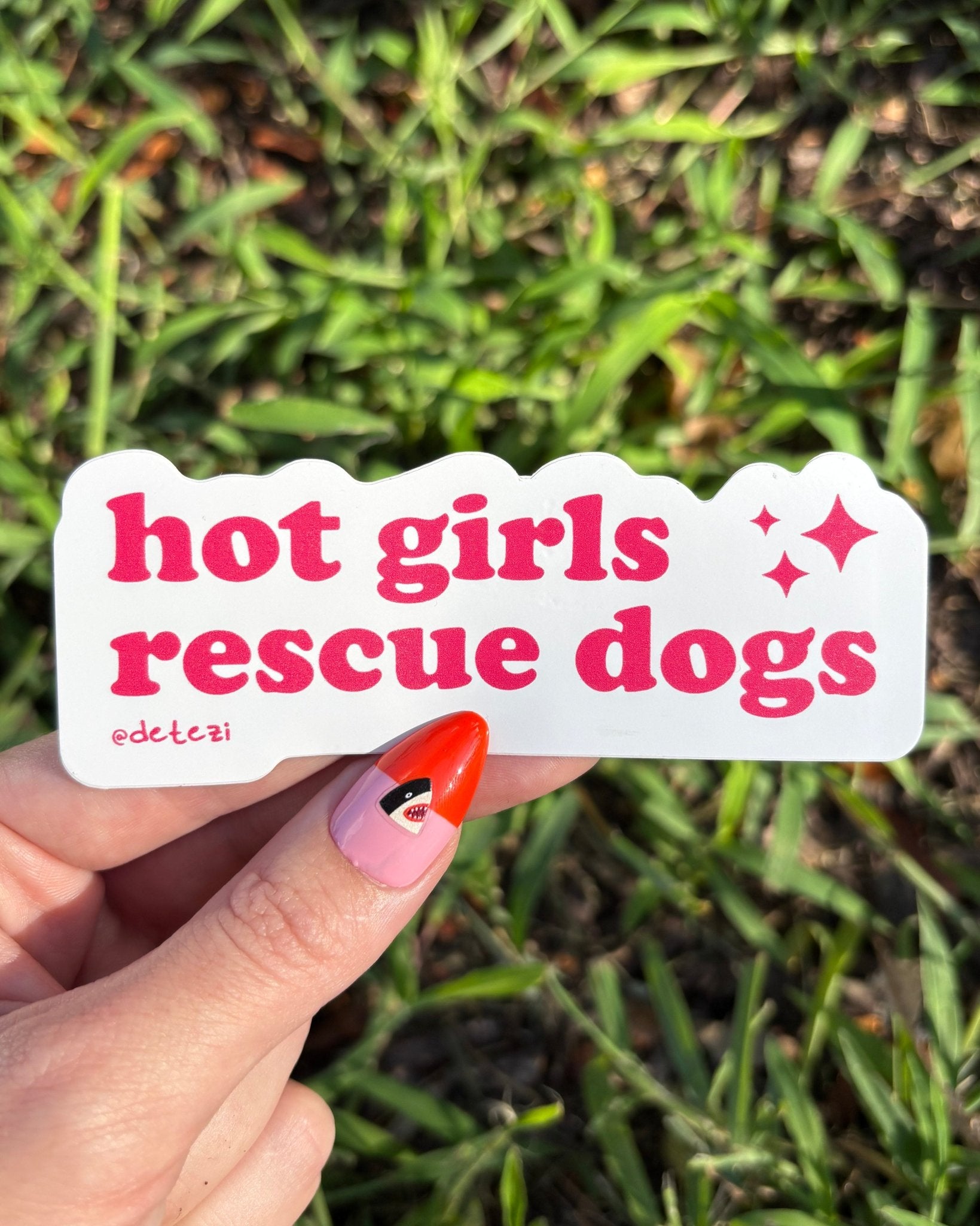 Hot Girls Rescue Dogs | Vinyl Sticker - Detezi Designs-