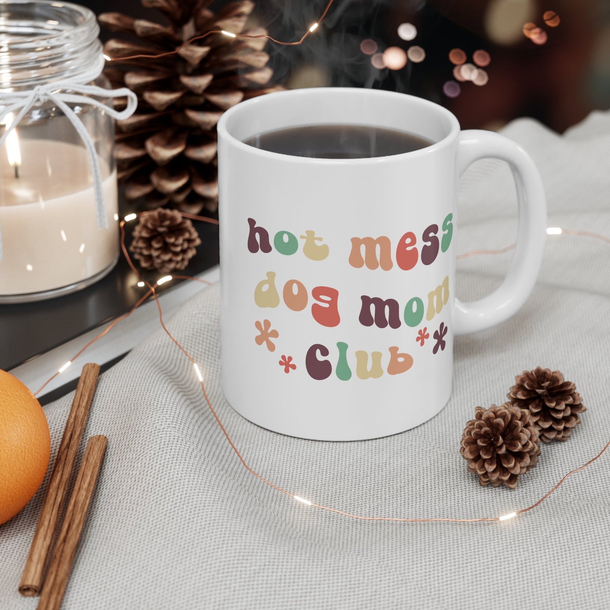 Hot Mess Dog Mom Club | Mug - Detezi Designs - 25804691974334647692