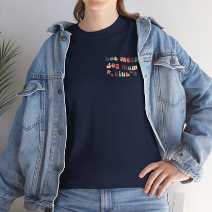 Hot Mess Dog Mom Club | Pocket Print | Unisex T - shirt - Detezi Designs - 21810016426042256385