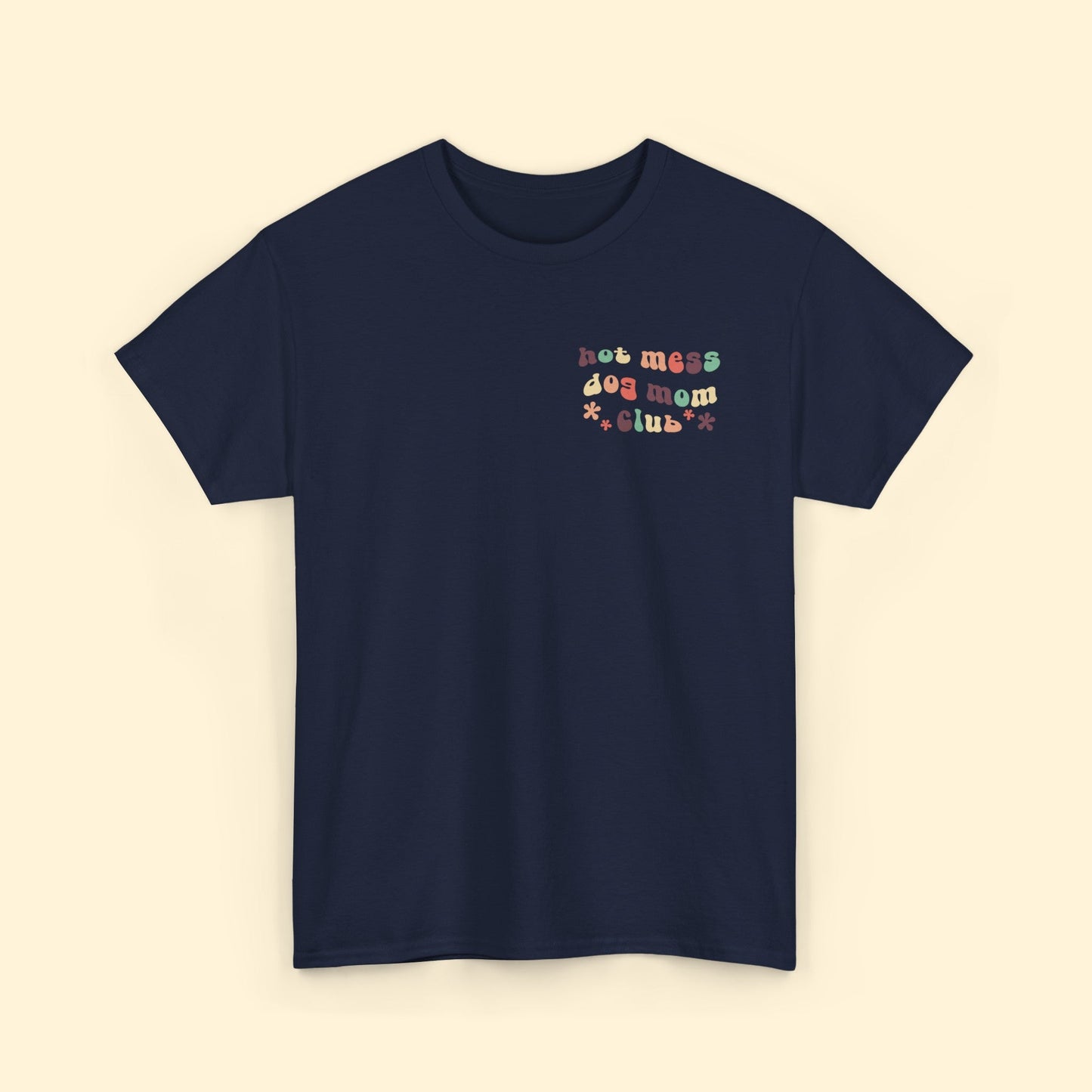 Hot Mess Dog Mom Club | Pocket Print | Unisex T - shirt - Detezi Designs - 26273244847116651666