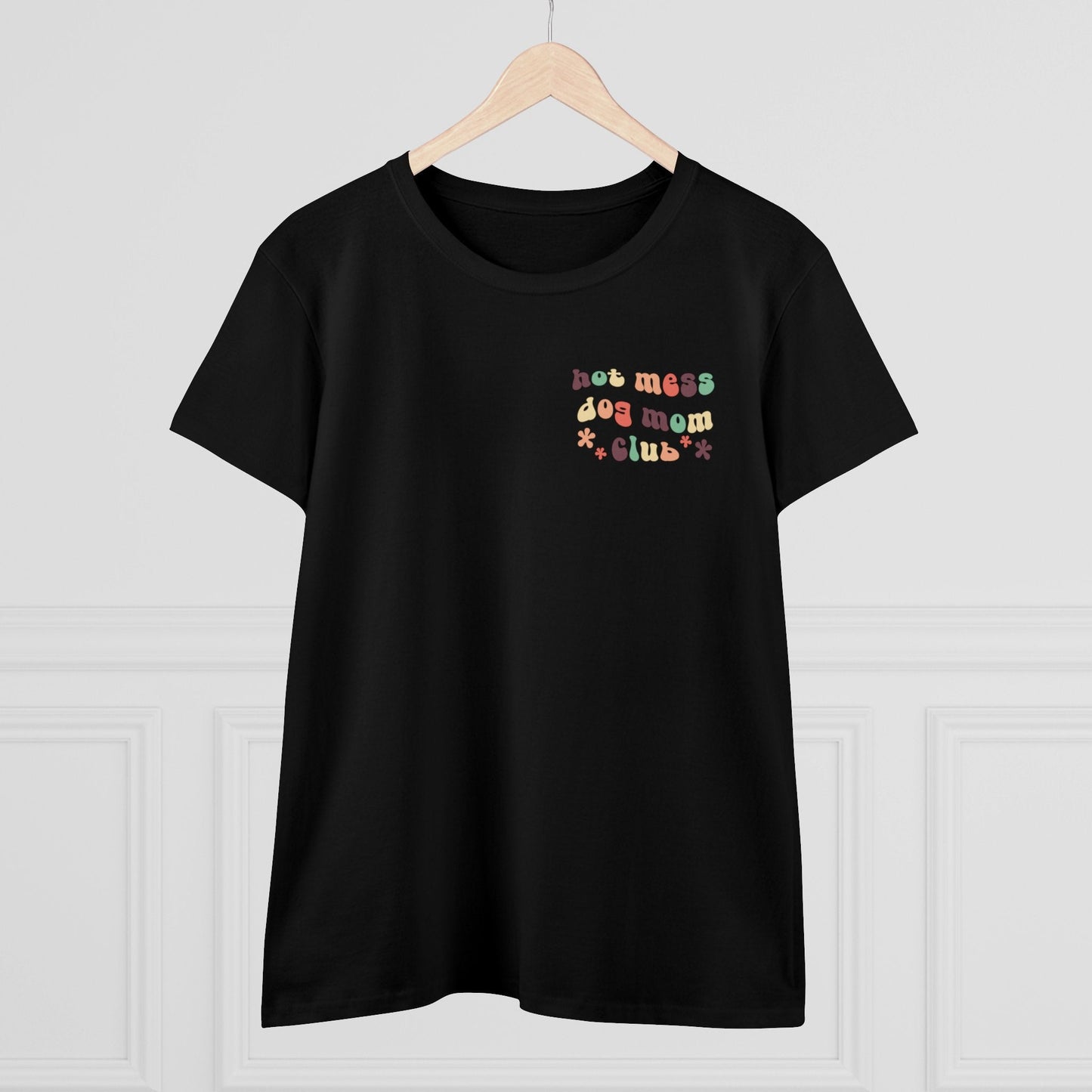 Hot Mess Dog Mom Club | Pocket Print | Women's Midweight Cotton Tee - Detezi Designs - 79676705803029436687