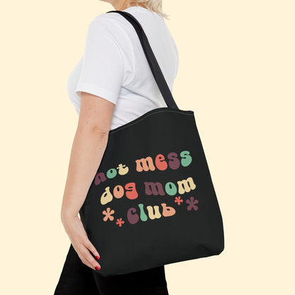 Hot Mess Dog Mom Club | Tote Bag - Detezi Designs - 24075990017293755896