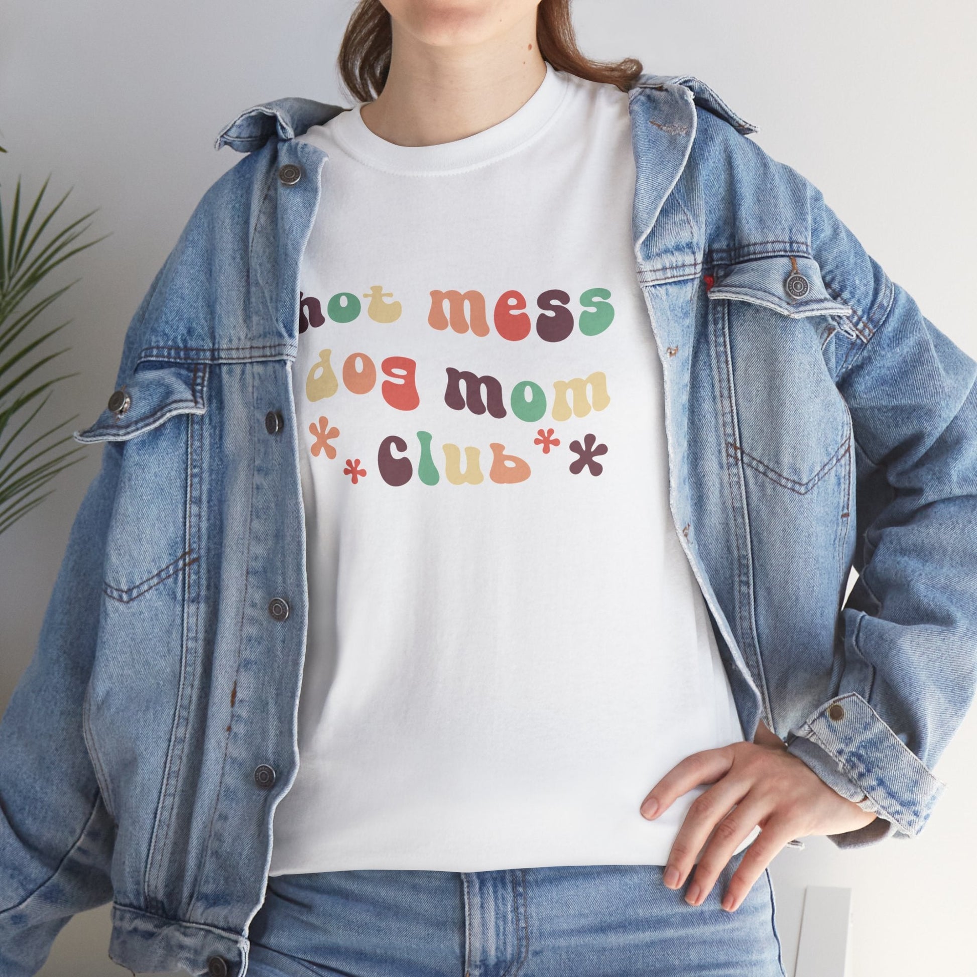 Hot Mess Dog Mom Club | Unisex T - shirt - Detezi Designs - 14125756634635424280