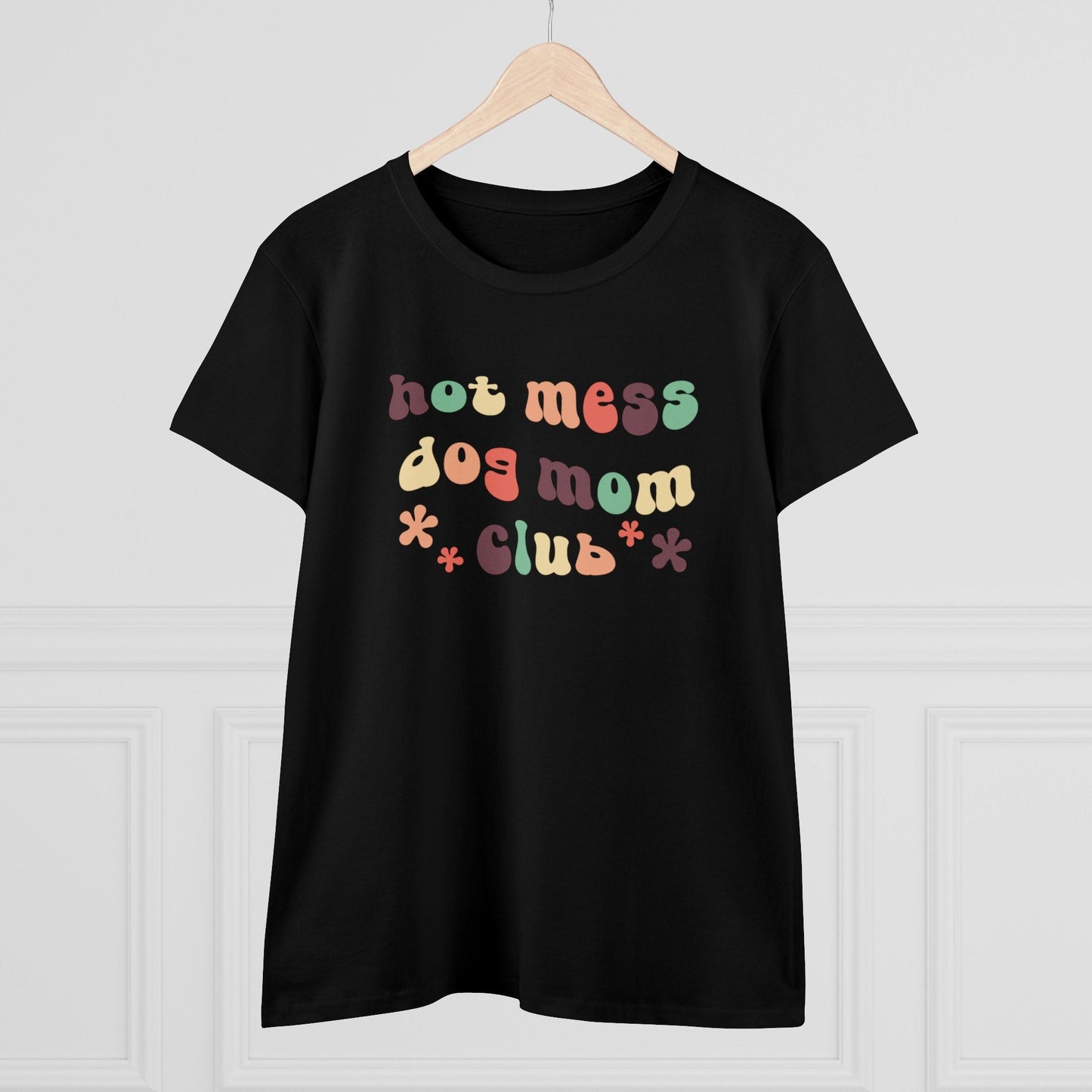 Hot Mess Dog Mom Club | Women's Midweight Cotton Tee - Detezi Designs - 23026191412545232632