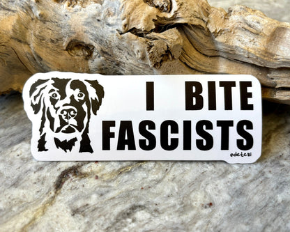 I Bite Fascists | 4" Vinyl Sticker - Detezi Designs - 