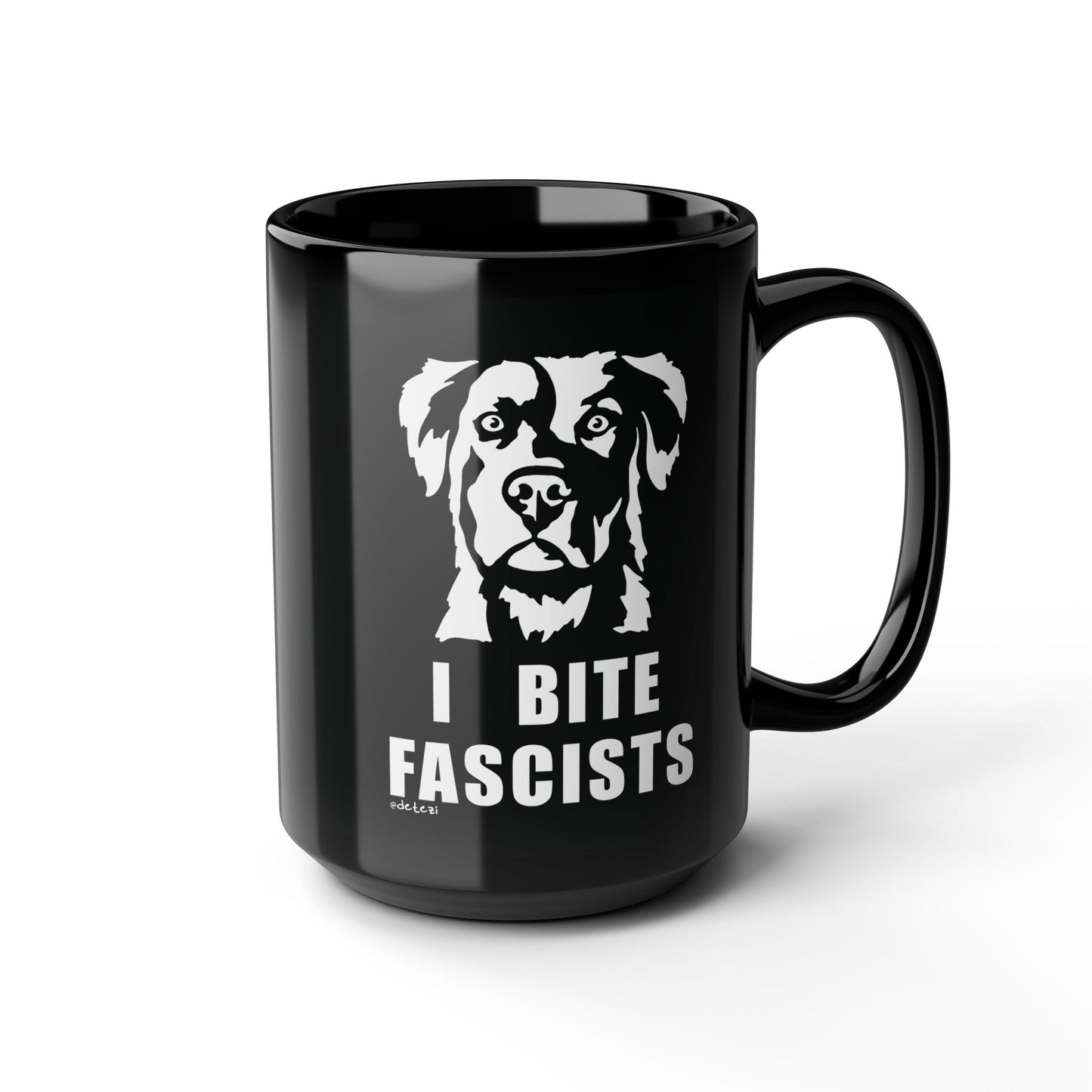 I Bite Fascists | Black Mug (11oz, 15oz) - Detezi Designs - 21885388953344814996