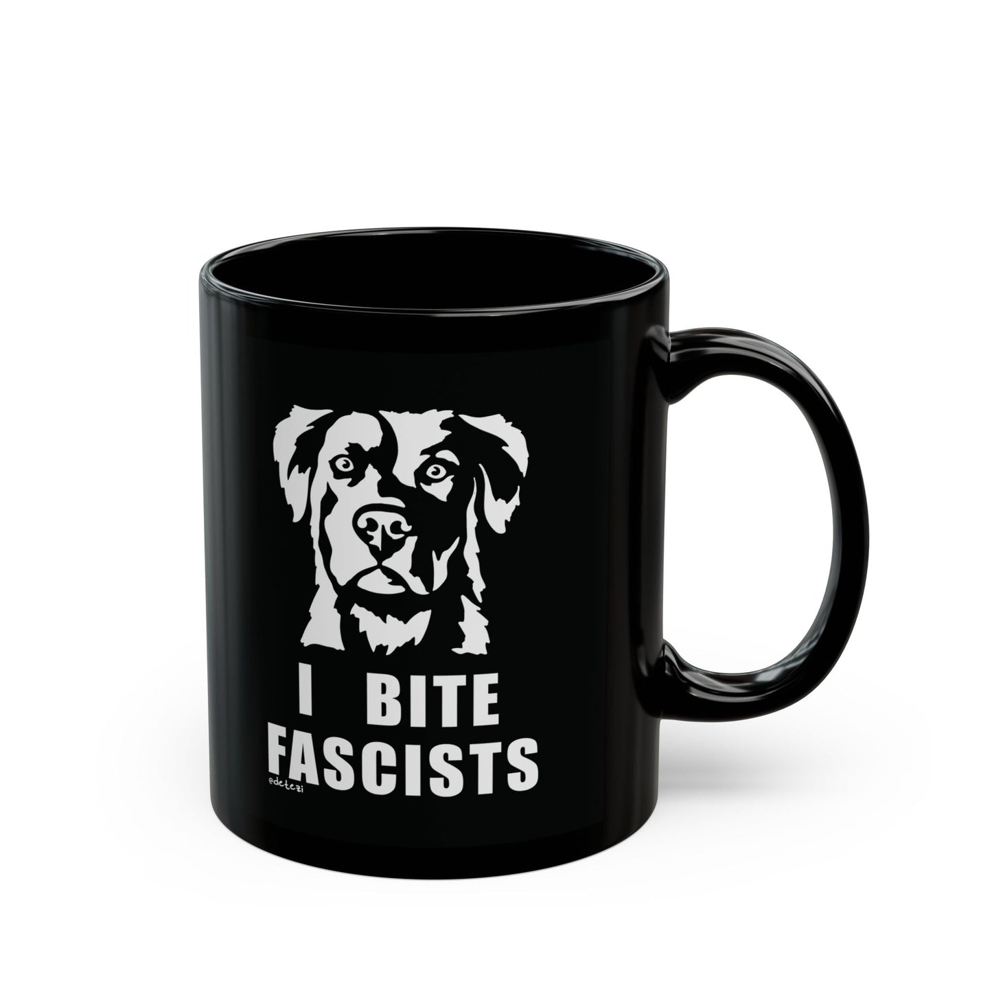 I Bite Fascists | Black Mug (11oz, 15oz) - Detezi Designs - 21885388953344814996