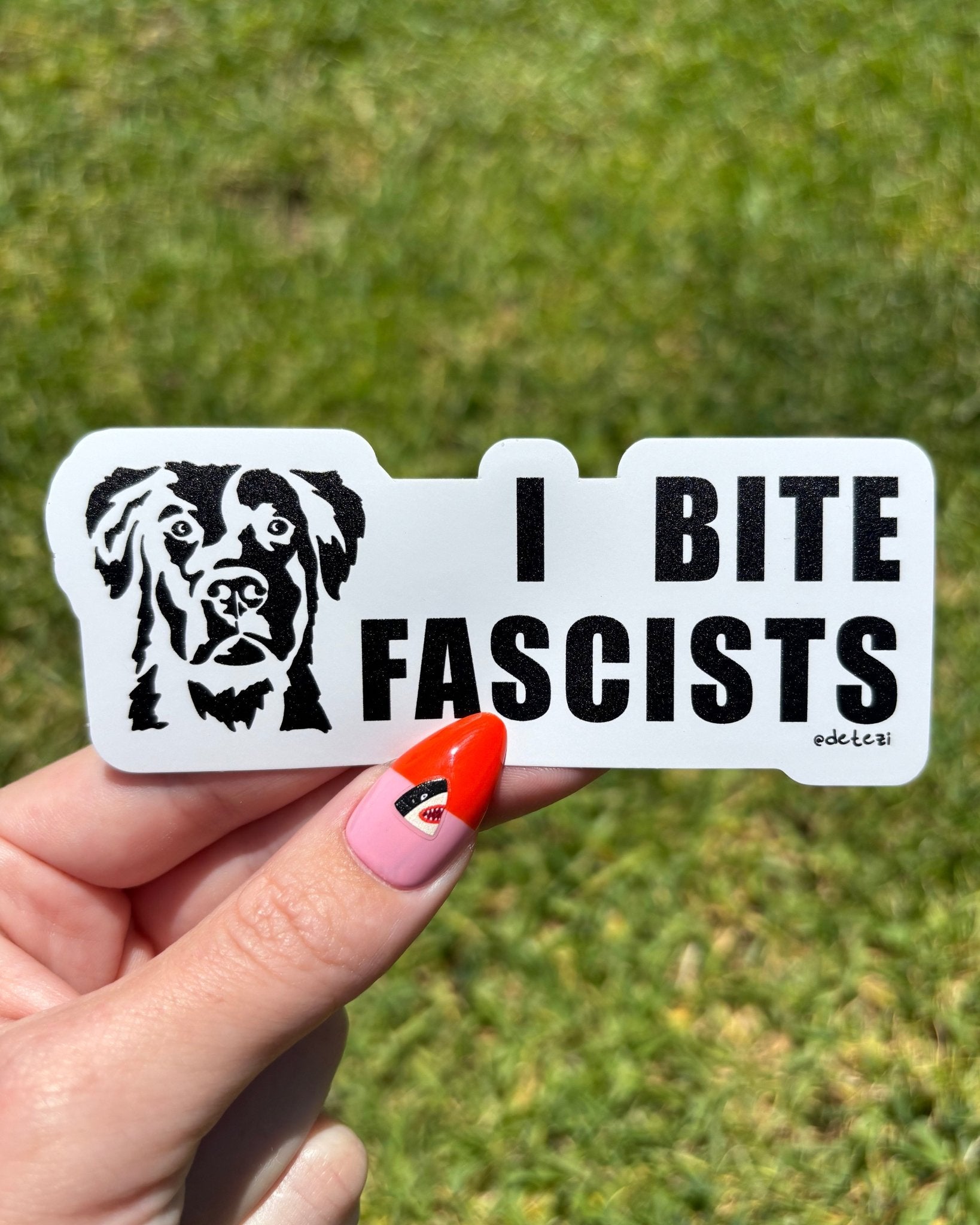 I Bite Fascists | Vinyl Sticker - Detezi Designs-