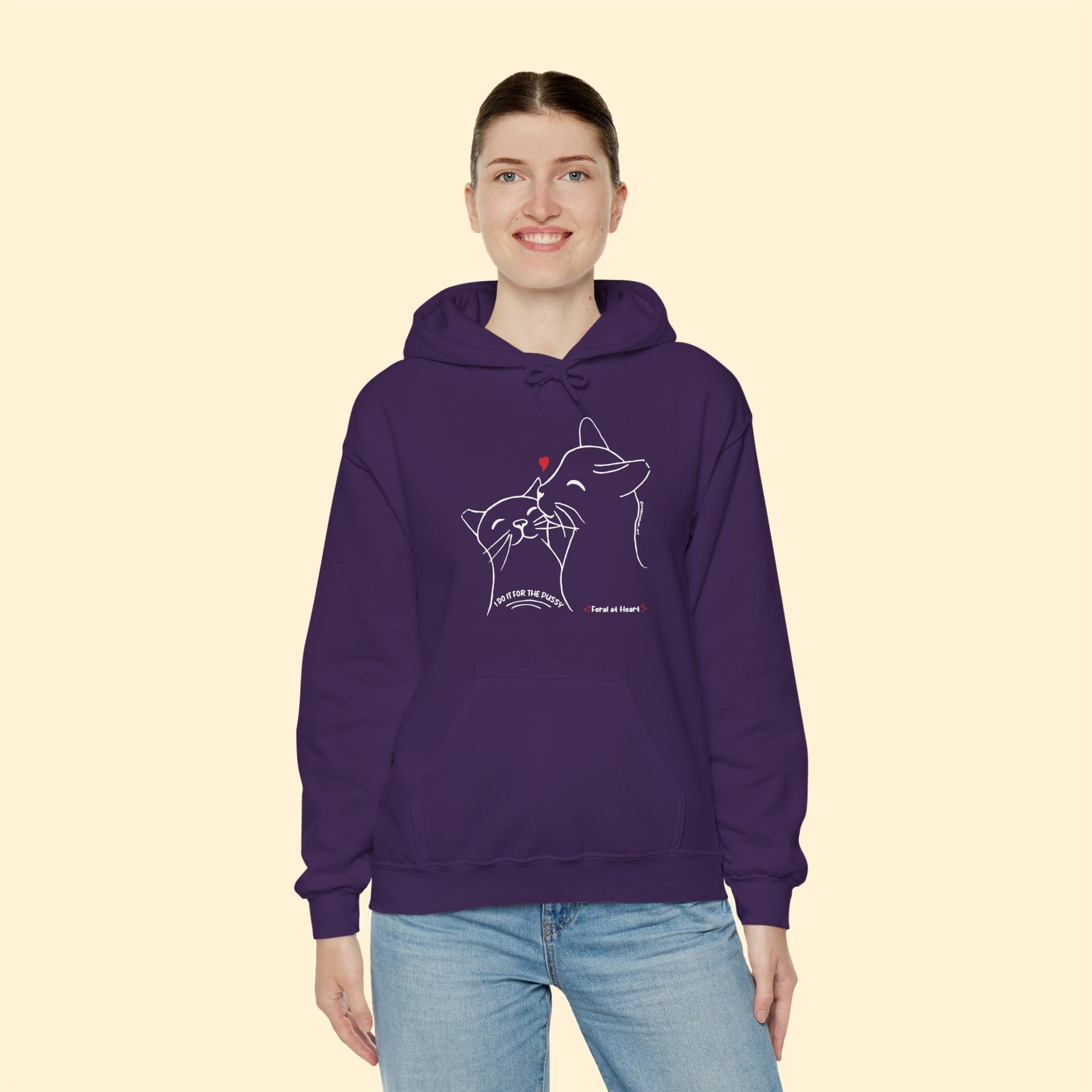 I Do It For The Pussy | FUNDRAISER for Feral At Heart | Hooded Sweatshirt - Detezi Designs - 21480285758125861487