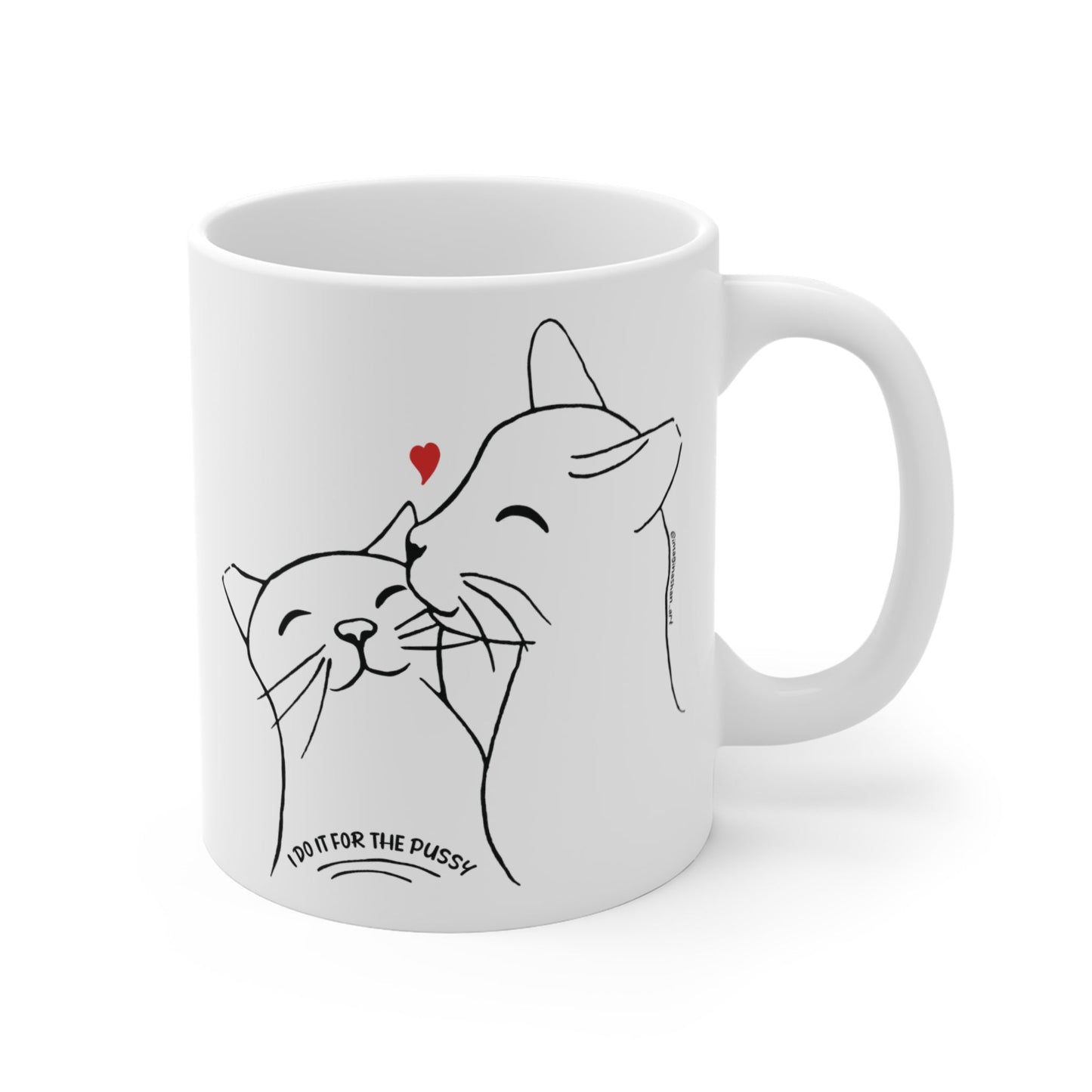 I Do It For The Pussy | FUNDRAISER for Feral At Heart | Mug - Detezi Designs-22477893372192253545