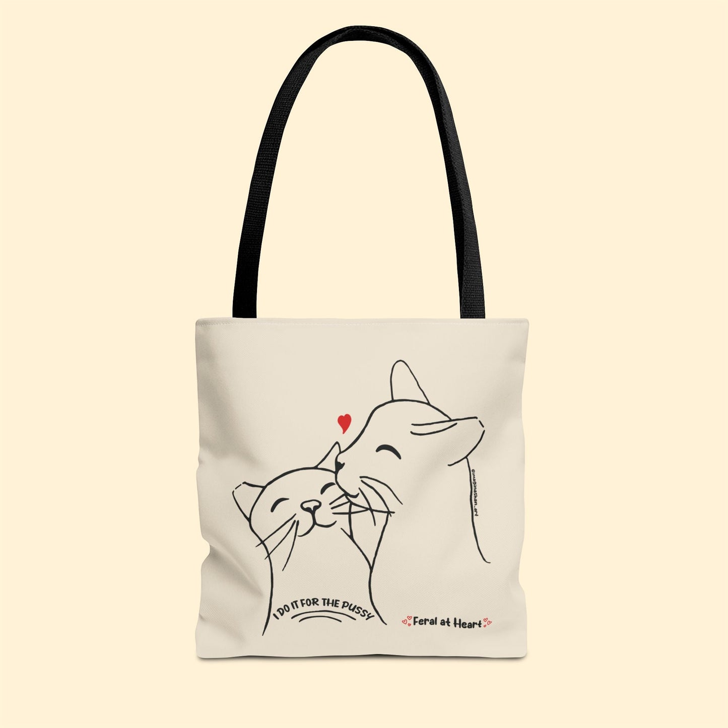 I Do It For The Pussy | FUNDRAISER for Feral At Heart | Tote Bag - Detezi Designs - 75718154166368523994