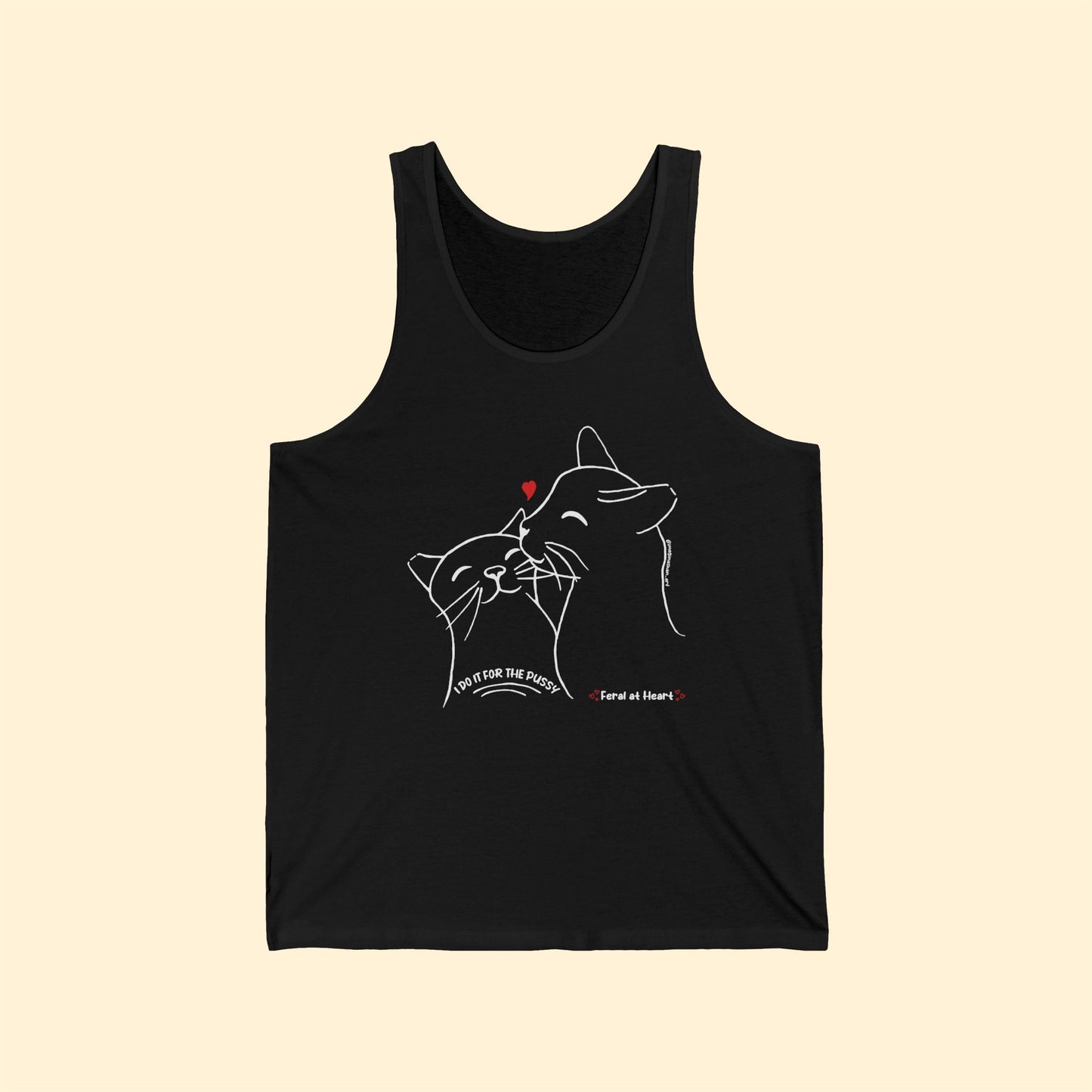 I Do It For The Pussy | FUNDRAISER for Feral at Heart | Unisex Jersey Tank - Detezi Designs - 20244068704753076525