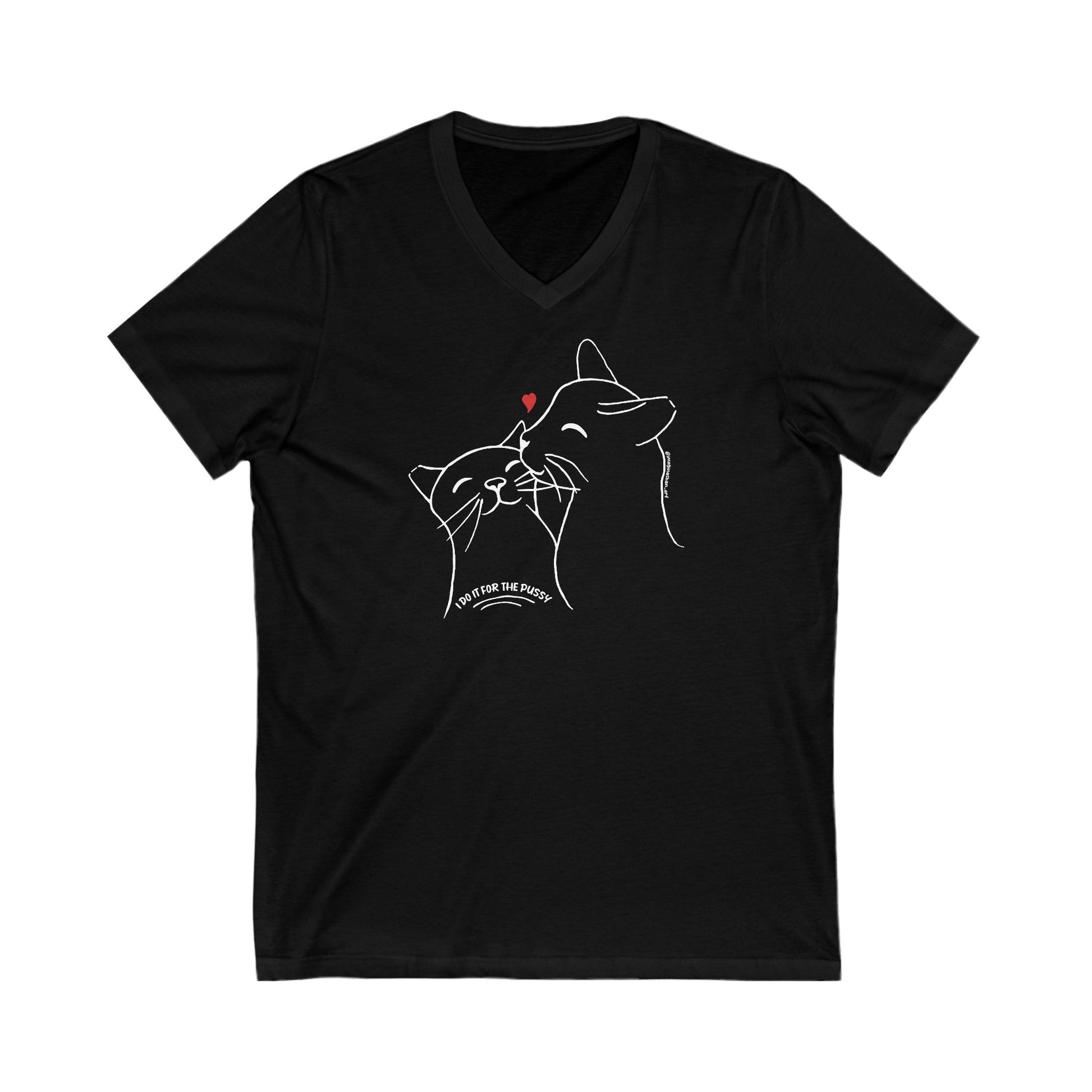 I Do It For The Pussy | FUNDRAISER for Feral At Heart | Unisex V-Neck Tee - Detezi Designs-13812521699129142437