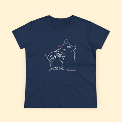 I Do It For The Pussy | FUNDRAISER for Feral At Heart | Women's Midweight Cotton Tee - Detezi Designs - 13082404576787516407