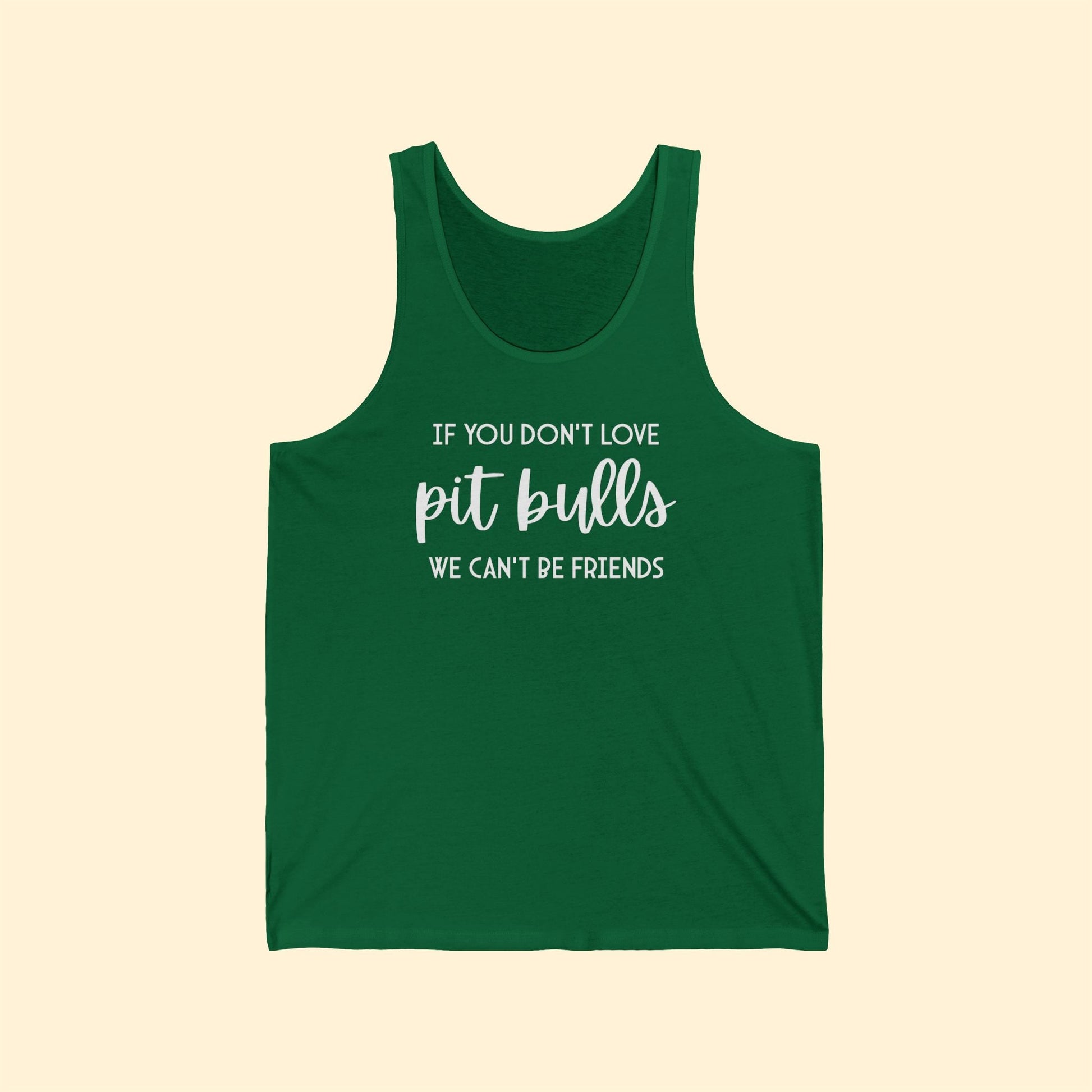 If You Don't Love Pit Bulls, We Can't Be Friends | Unisex Tank - Detezi Designs-25740244229807769279