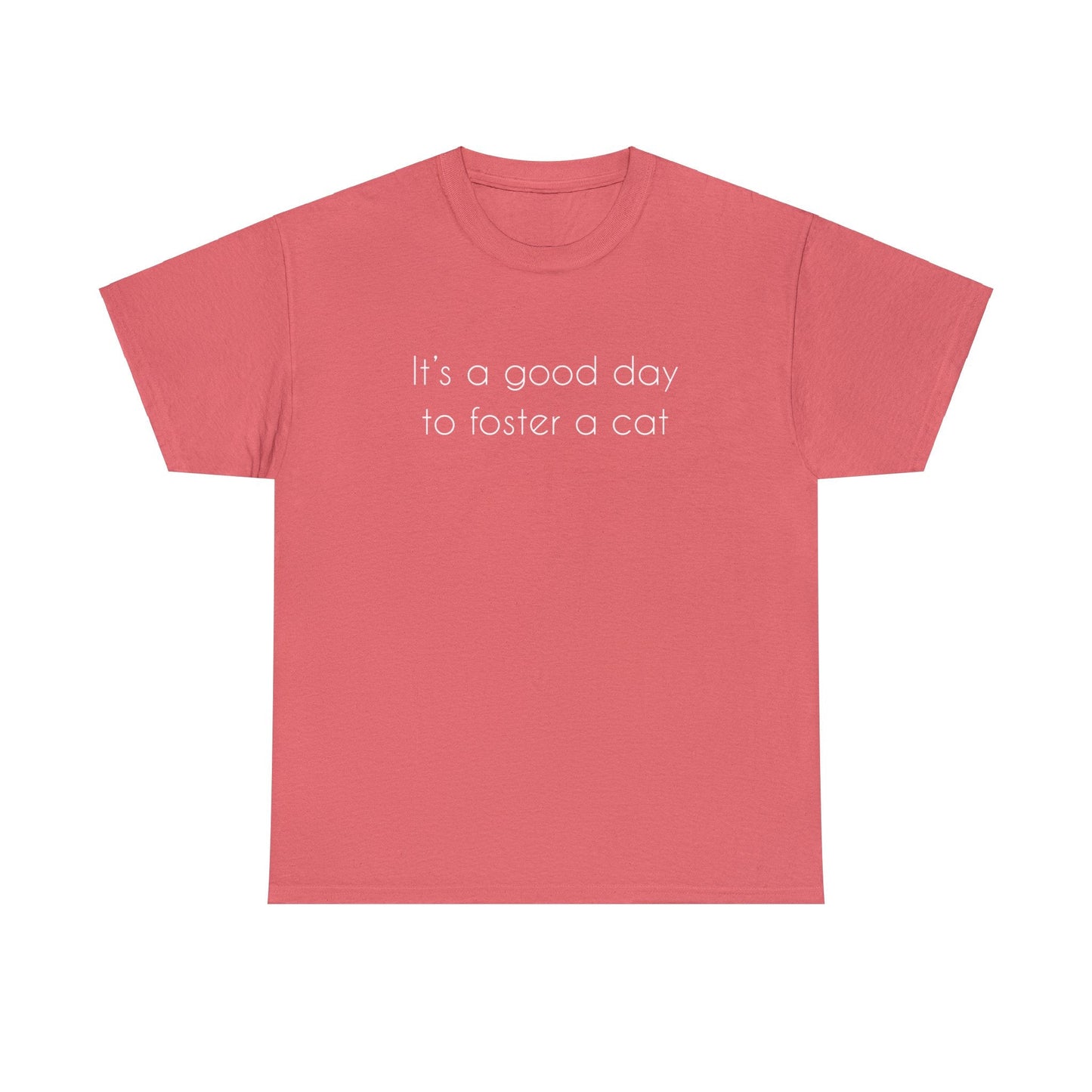It's A Good Day To Foster A Cat | Text Tees - Detezi Designs-17380857062505147885
