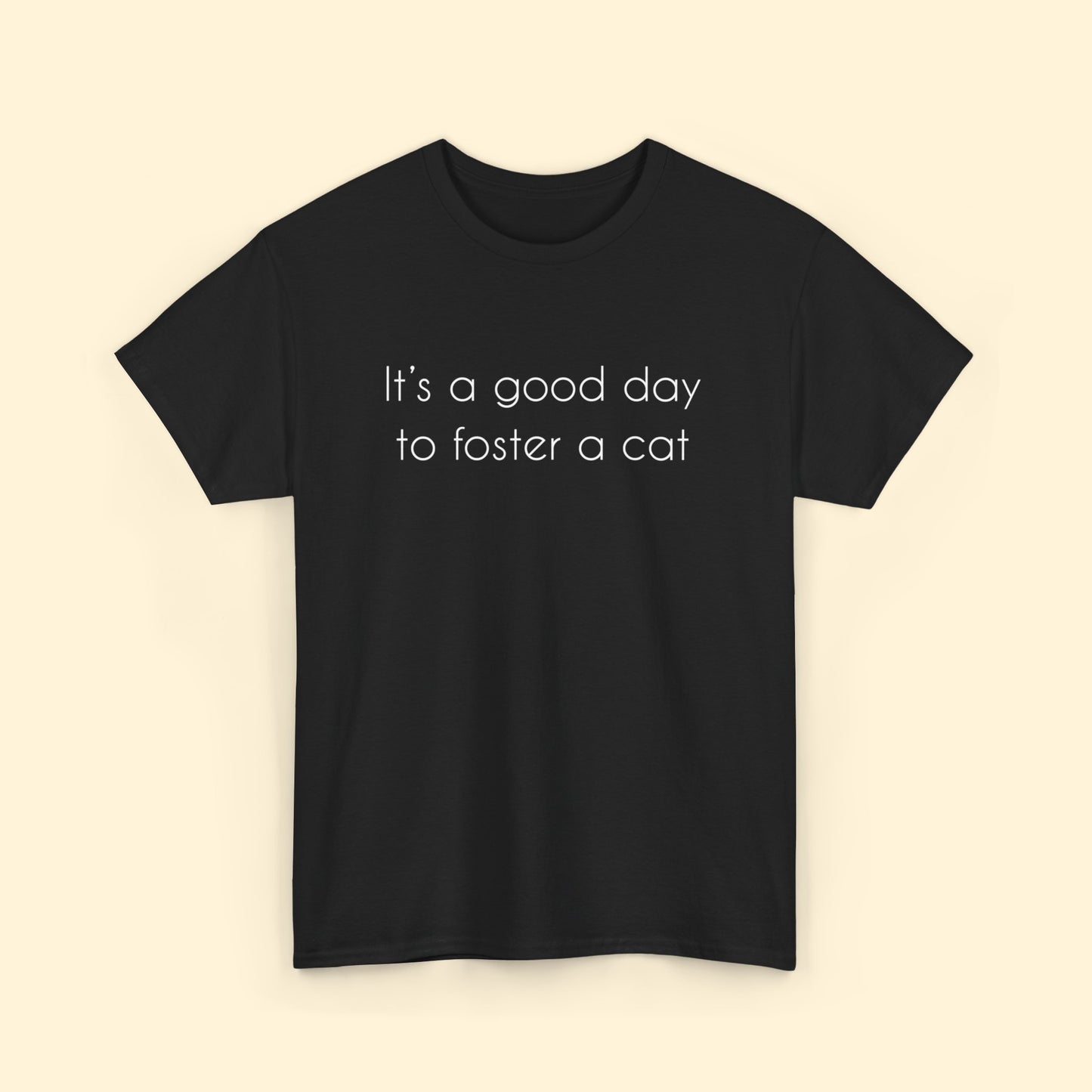 It's A Good Day To Foster A Cat | Text Tees - Detezi Designs - 29059026054626725968