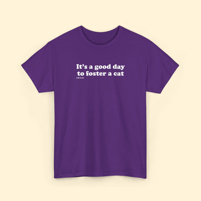 It's A Good Day To Foster A Cat | Unisex Tee - Detezi Designs - 87882829185194468980