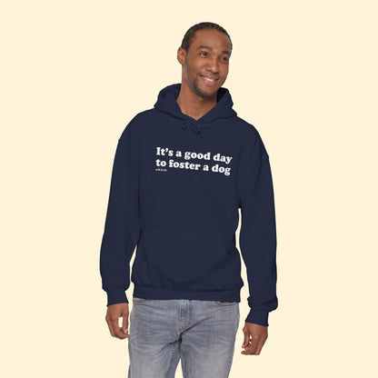 It's A Good Day To Foster A Dog | Hooded Sweatshirt - Detezi Designs - 19902220906506507989