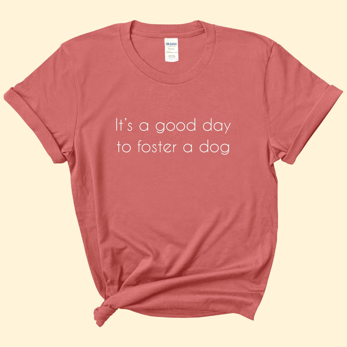 It's A Good Day To Foster A Dog | Text Tees - Detezi Designs-10497951681739573665