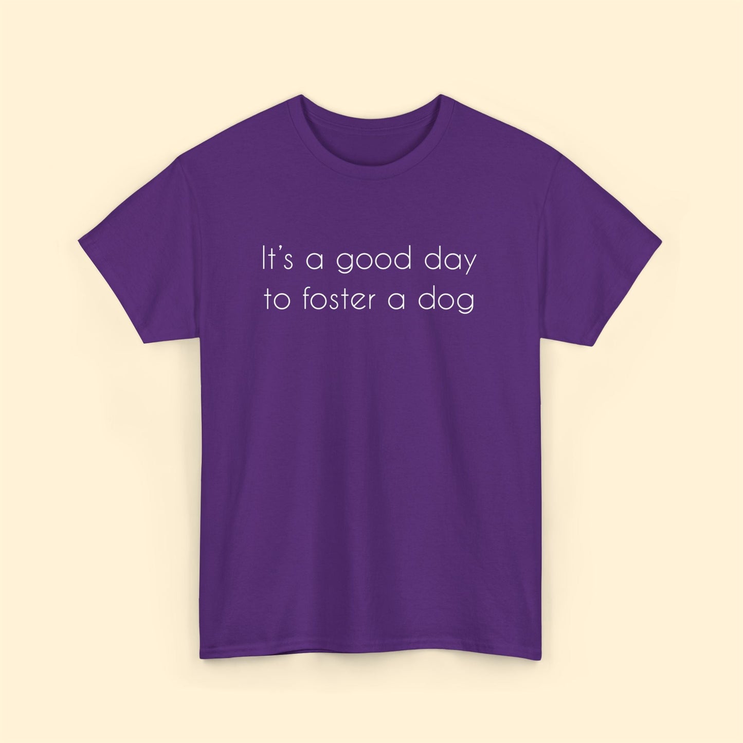 It's A Good Day To Foster A Dog | Text Tees - Detezi Designs - 31643213633572998728