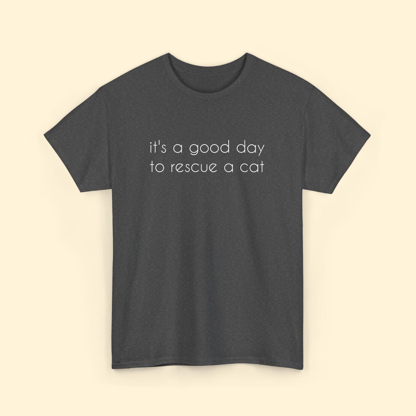 It's A Good Day To Rescue A Cat | Text Tees - Detezi Designs - 15806480965975429678