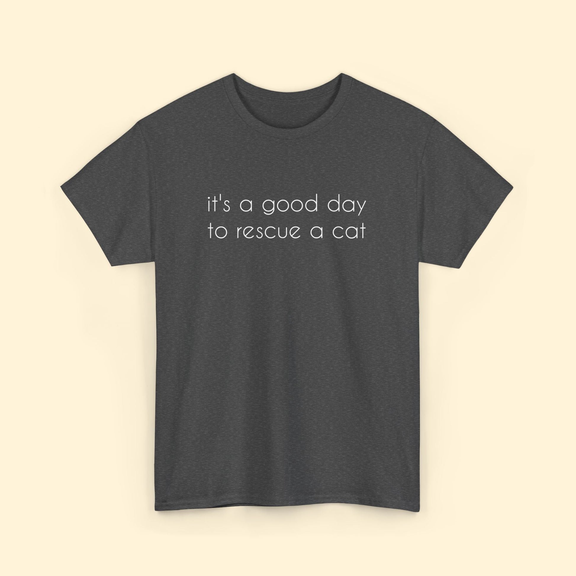 It's A Good Day To Rescue A Cat | Text Tees - Detezi Designs - 15806480965975429678