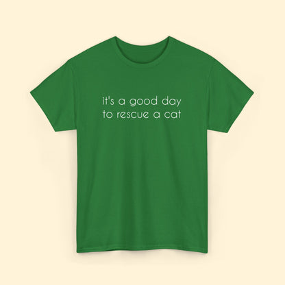 It's A Good Day To Rescue A Cat | Text Tees - Detezi Designs - 16266619418832600878