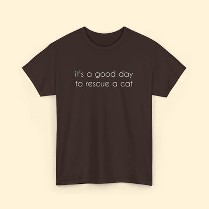 It's A Good Day To Rescue A Cat | Text Tees - Detezi Designs - 19112254320211417587