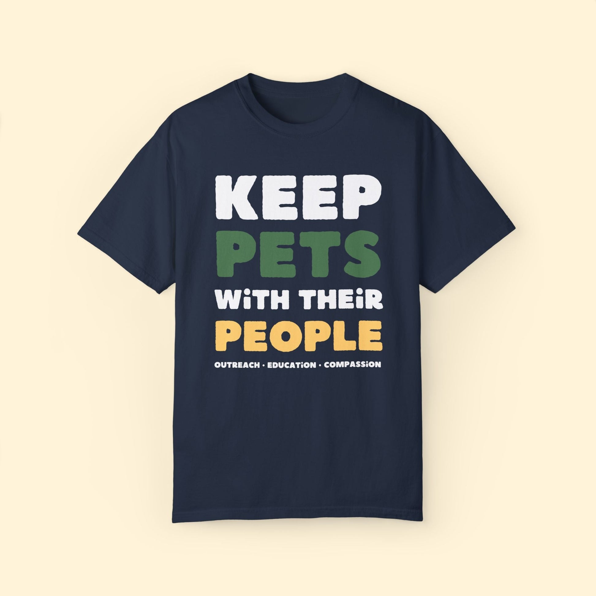 Keep Pets With Their People | Comfort Colors Unisex T-shirt - Detezi Designs - 21163220706747395350