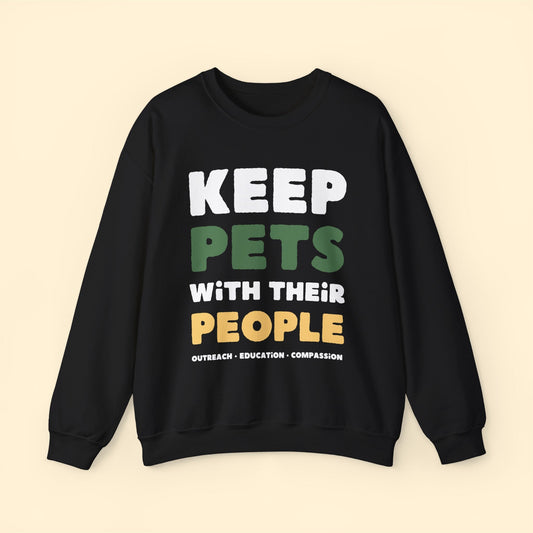 Keep Pets With Their People | Crewneck Sweatshirt - Detezi Designs-30365644566790551713