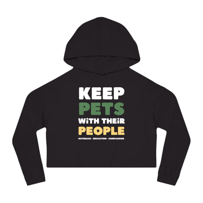 Keep Pets With Their People | Cropped Hooded Sweatshirt - Detezi Designs - 18571084185082068202