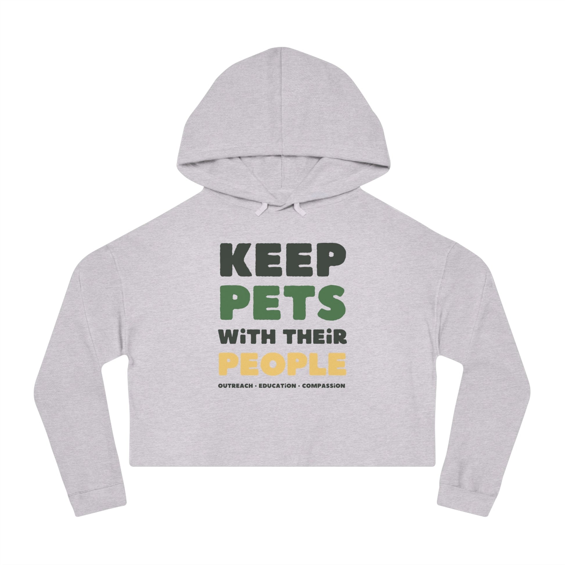 Keep Pets With Their People | Cropped Hooded Sweatshirt - Detezi Designs - 24017998826720215531