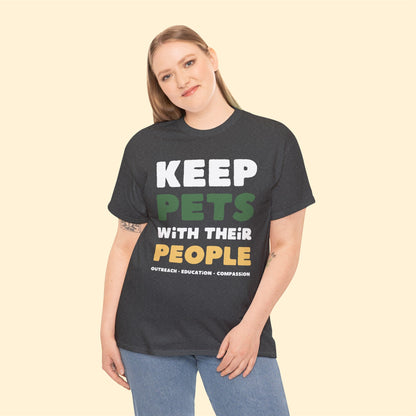 Keep Pets With Their People | Text Tee - Detezi Designs-29355853099560631655