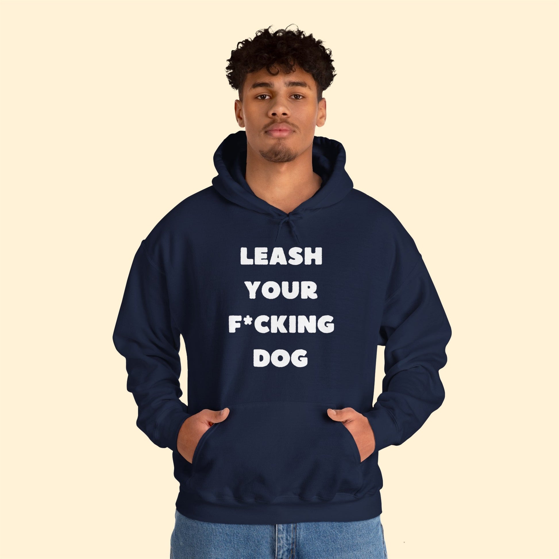 Leash Your F*cking Dog | Hooded Sweatshirt - Detezi Designs-25132042207522643573