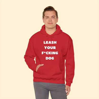 Leash Your F*cking Dog | Hooded Sweatshirt - Detezi Designs-25132042207522643573