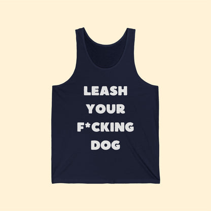 Leash Your F*cking Dog | Unisex Jersey Tank - Detezi Designs-12781308777464959760